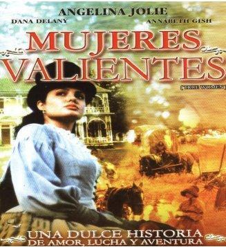 Mujeres Valientes - Temp. Unica Miniserie
